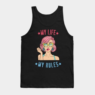 My Life My Rules Tees Tank Top